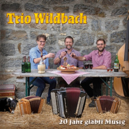CD 20 Jahr gläbti Musig - Trio Wildbach