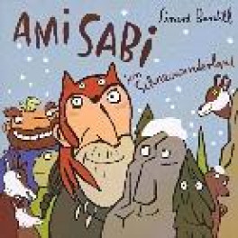 CD Ami Sabi im Schneewunderland - Linard Bardill