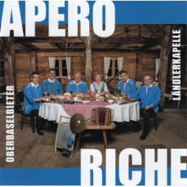 CD Oberbaselbieter Ländlerkapelle - Apéro riche