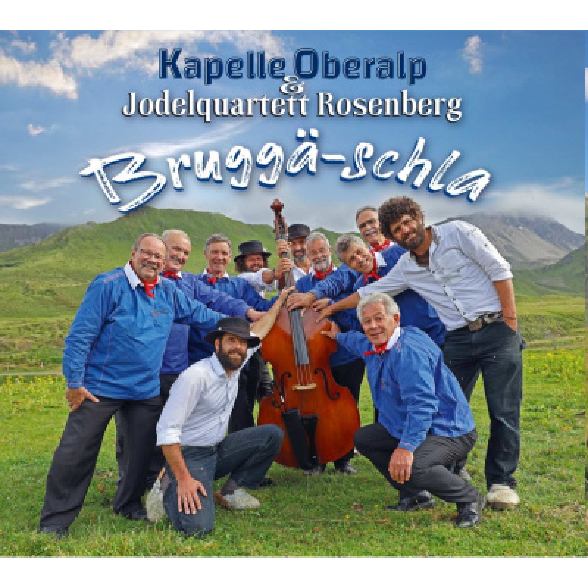 CD Kapelle Oberalp & Jodelquartett Rosenberg - Bruggä-schla CD Kapelle Oberalp & Jodelquartett Rosenberg - Bruggä-schla