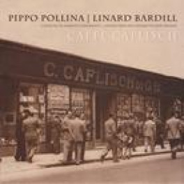 CD Caffe Caflisch - Pippo Pollina & Linard Bardill