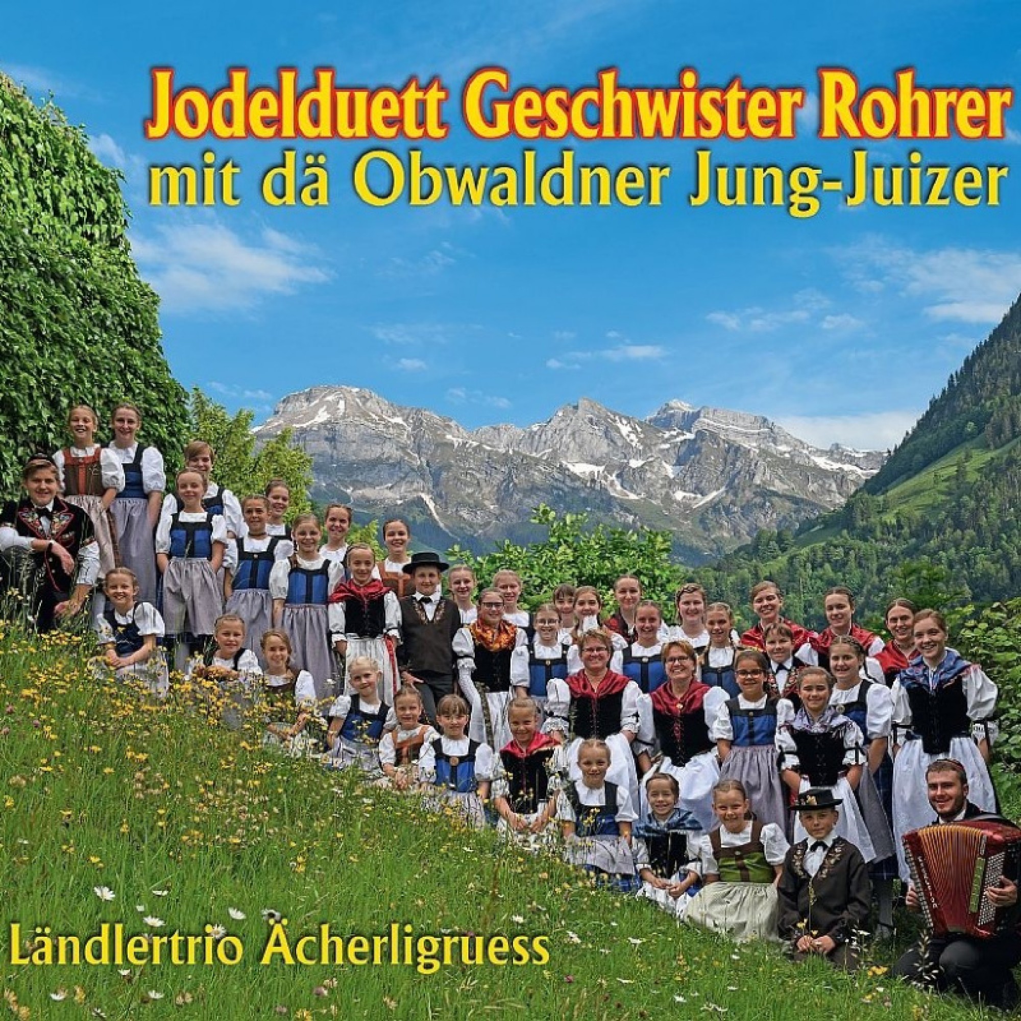 CD Jodelduett Geschwister Rohrer mit de Obwaldner Jung-Juizer CD Jodelduett Geschwister Rohrer mit de Obwaldner Jung-Juizer