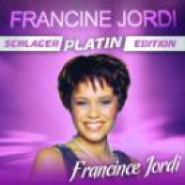 CD Platin Edition - Francine Jordi