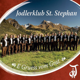 CD E Gruess vom Grat - Jodlerklub St. Stephan