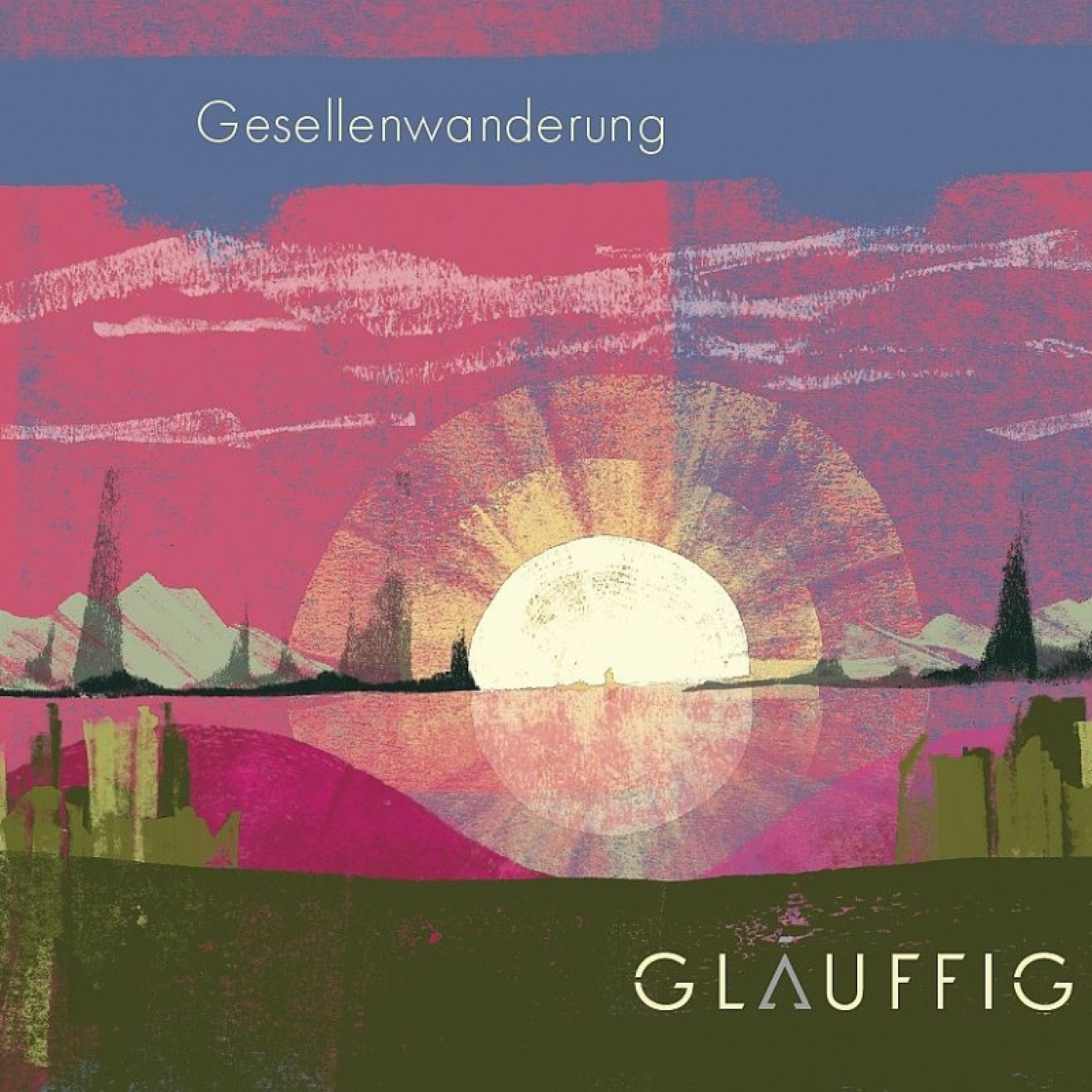 CD Gesellenwanderung - Gläuffig CD Gesellenwanderung - Gläuffig