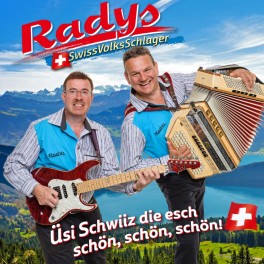 CD Üsi Schwiiz die esch schön, schön, schön!  - Radys