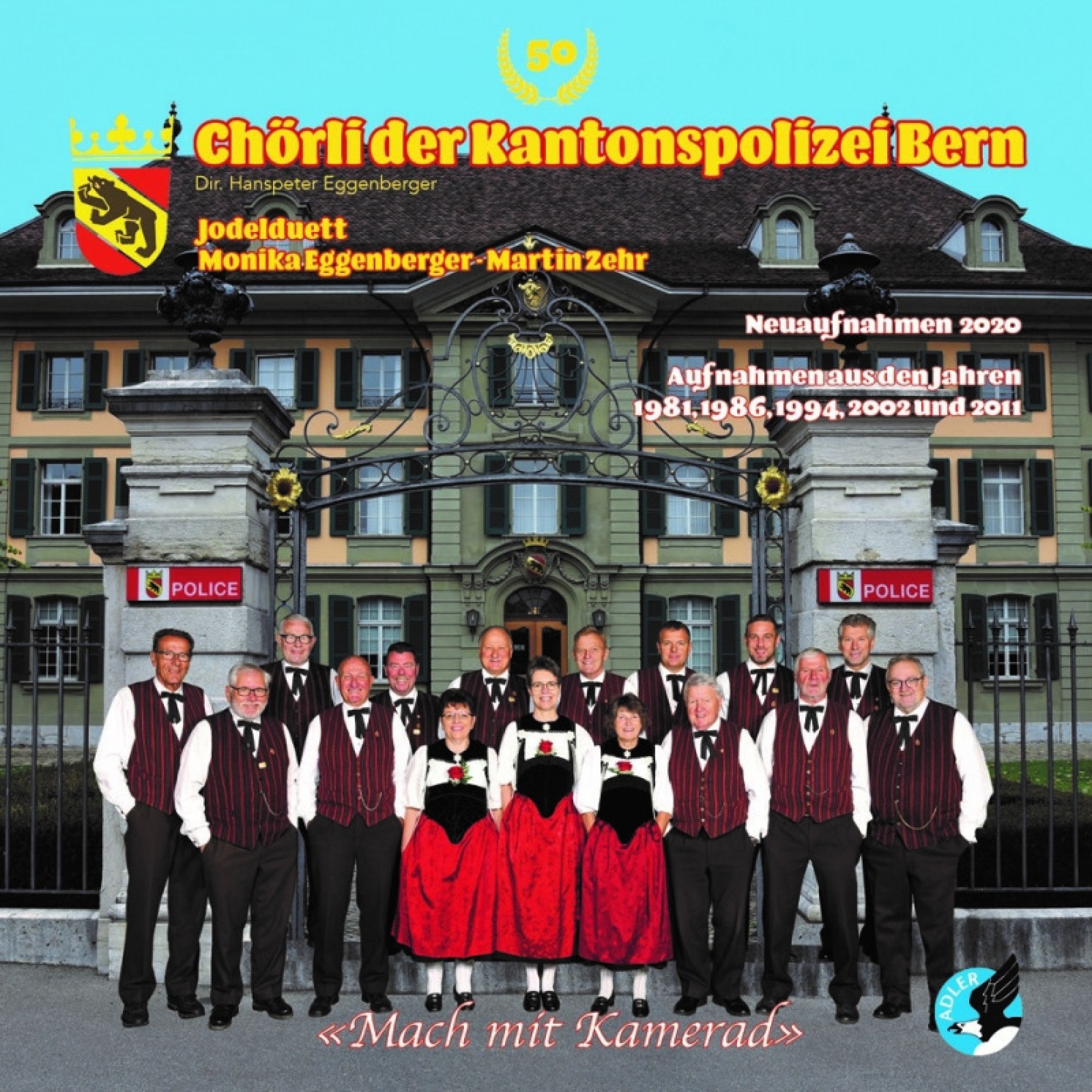 CD Mach mit Kamerad - Chörli der Kantonspolizei Bern CD Mach mit Kamerad - Chörli der Kantonspolizei Bern
