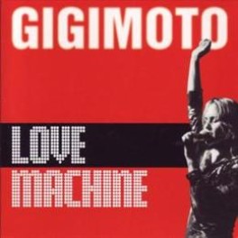 Occ. CD Lovemachine - Gigi Moto