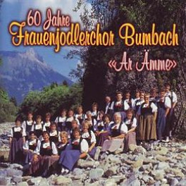 Occ. CD Ar Ämme - 60 Jahre Frauenjodlerchor Bumbach