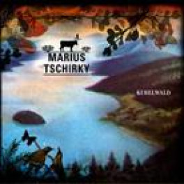 CD Kubelwald - Marius Tschirky (Marius & die Jagdkapelle)