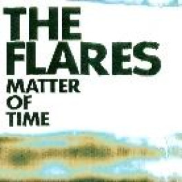 CD Matter of Time - Flares