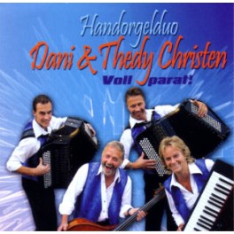 CD Voll parat! - HD Dani & Thedy Christen