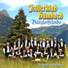 CD Bärglerfreude - Jodlerklub Bumbach