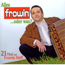 CD Alles frowin ...oder was? - Frowin Neff