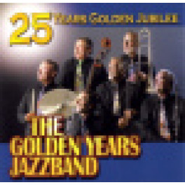 CD 25 Years Golden Jubilee - The Golden Years Jazzband