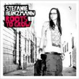 CD roots to grow - Stefanie Heinzmann