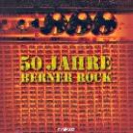 CD 50 Jahre Berner Rock - diverse 2CD