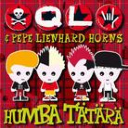 CD Humbä Tätärä - QL & Pepe Lienhard Horns
