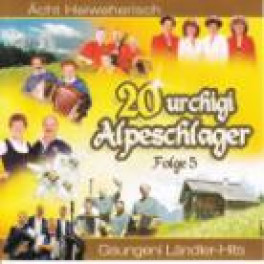 CD Alpeschlager Folge 5 - Gsungeni Ländler Hits, diverse