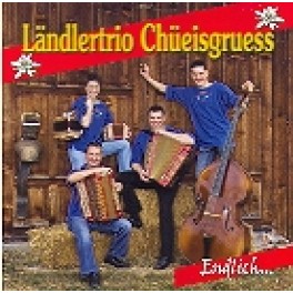 CD Endlich.... - Ländlertrio Chüeisgruess