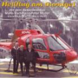 CD Heliflug am Gurnigel - Maria Bachmann/Peter Müller