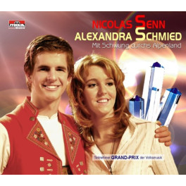 CD Mit Schwung durchs Alpenland - Nicolas Senn-Alexandra Schmied