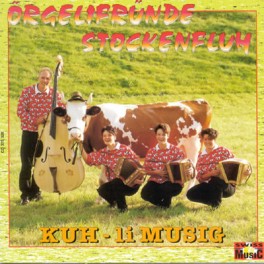 CD Kuh-li Musig, Örgelifründe Stockenfluh