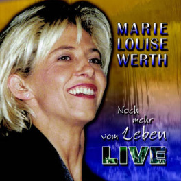 CD Noch mehr vom Leben - Marie Louise Werth