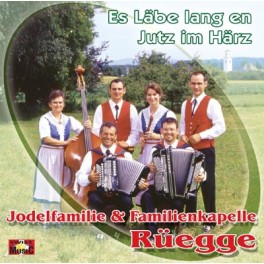 CD Es Läbe lang en Jutz im Härz - Jodelfamilie Rüegge