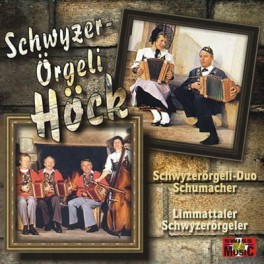 CD Schwyzerörgeli Höck - SD Schumacher