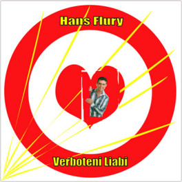 CD Verboteni Liabi - Hans Flury