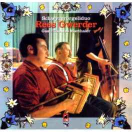 CD Schwyzerörgeli-Duo Rees Gwerder 1969 mit Th. Marthaler