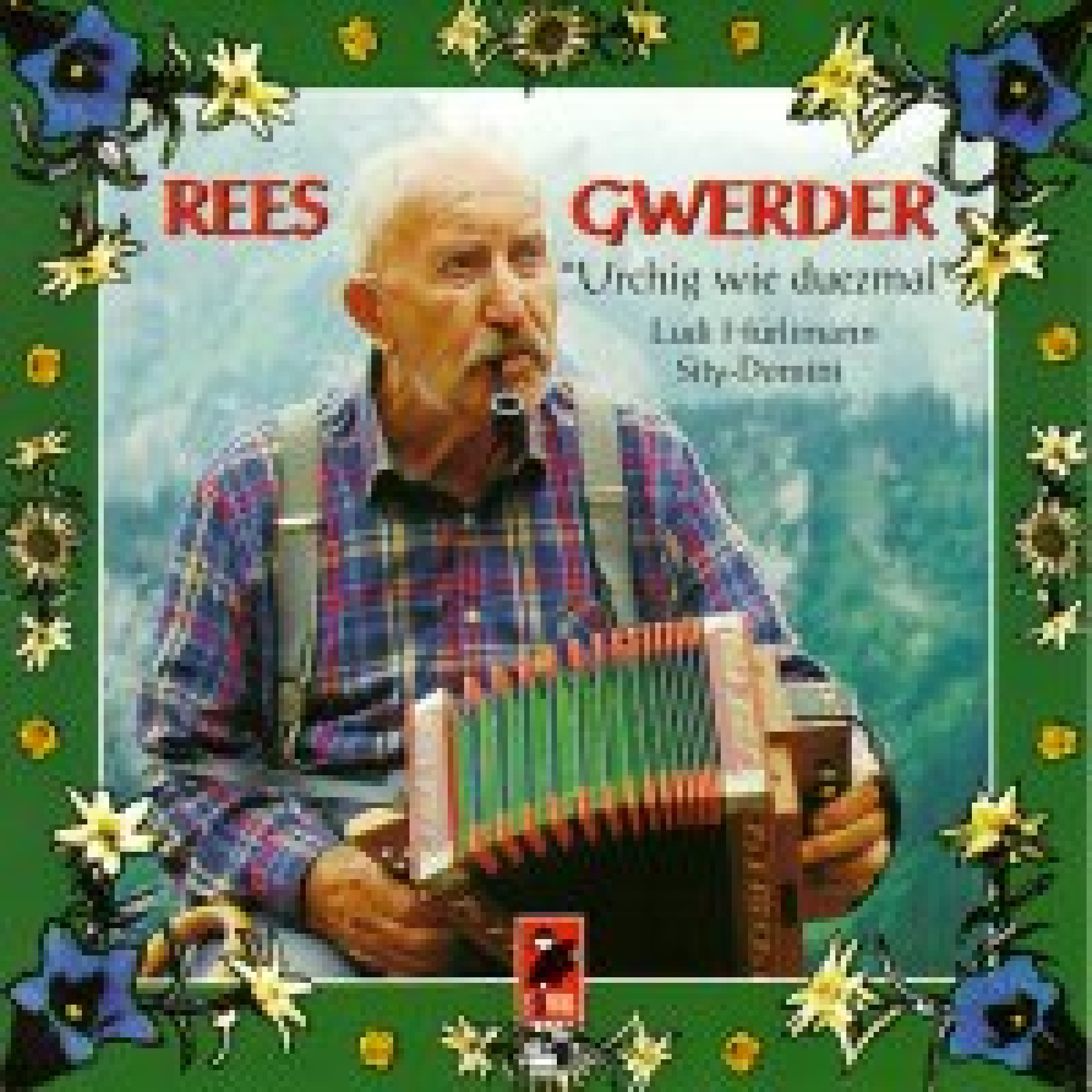 Occ. CD Urchig wie duezmal, Rees Gwerder Occ. CD Urchig wie duezmal, Rees Gwerder