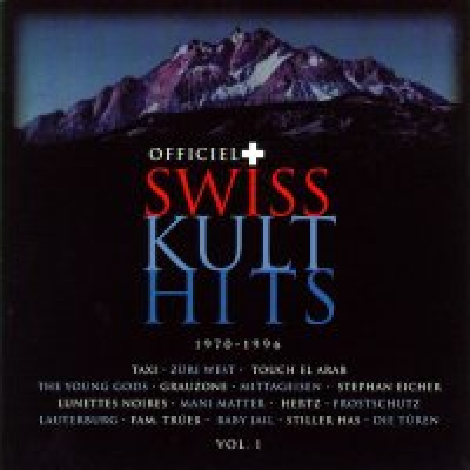 Occ. CD SWISS KULT-HITS Vol.1 : 1970 - 1996 Occ. CD SWISS KULT-HITS Vol.1 : 1970 - 1996