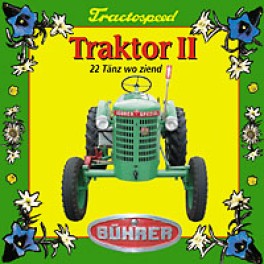 CD Traktor Vol.2 Bührer - 22 Tänz wo ziend
