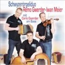 CD Mit Carlo Gwerder am Bass - Iwan Meier / Remo Gwerder