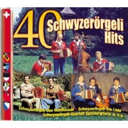 CD 40 Schwyzerörgeli Hits - diverse Doppel-CD