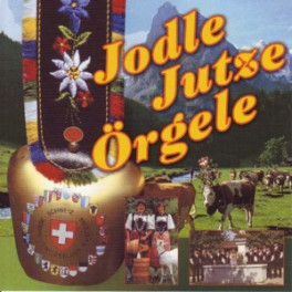 CD Jodle Jutze Örgele - diverse Doppel-CD