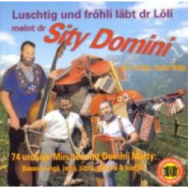 CD Luschtig und fröhli läbt dr Löli - Sity Domini