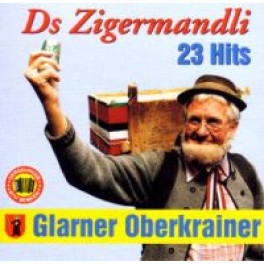CD Ds Zigermandli, Glarner Oberkrainer