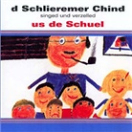 CD us de Schuel - D'Schlieremer Chind