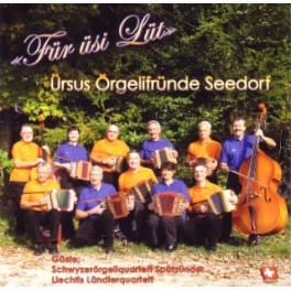 CD Für üsi Lüt - Örgelifründe Seedorf