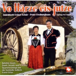 CD Vo Härze eis jutze - Jodelduett Fränzi Schär u. Peter Freiburghaus