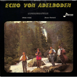 CD-Kopie von Vinyl: Echo von Adelboden - 1972