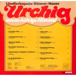 CD Ländlerkapelle Dünner-Nauer - Urchig wie im hölzige Himmel - 1985