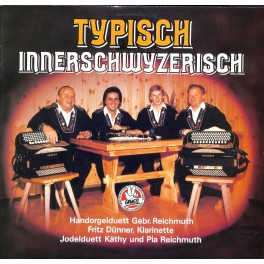 CD Typisch Innerschwyzerisch - diverse - 1984