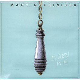 CD Martin Heiniger - Es schysst mia a!