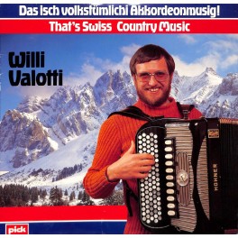 CD Willi Valotti - Das isch volkstümlichi Akkordeonmusig - 1984
