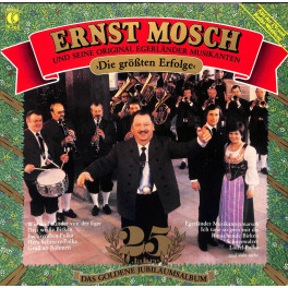 CD 25 Jahre Ernst Mosch und seine Egerländer Musikanten