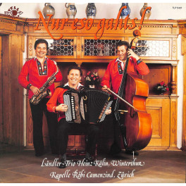 CD Ländler-Trio Heinz Kälin, Kapelle Röbi Camenzind - Nur eso gahts!